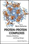 Protein-Protein Complexes Analysis, Modeling and Drug Design,184816338X,9781848163386