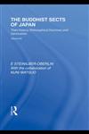The Buddhist Sects of Japan Their History, Philosophical Doctrines and Sanctuaries,0415593514,9780415593519