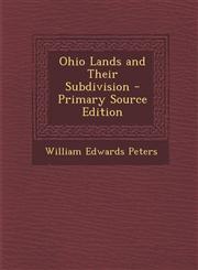 Ohio Lands and Their Subdivision - Primary Source Edition,1295746255,9781295746255