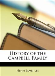 History of the Campbell Family,1146963408,9781146963404