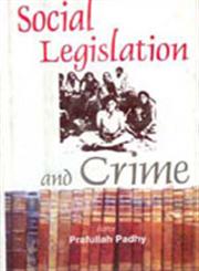 Social Legislation and Crime 1st Edition,8182053471,9788182053472