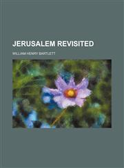 Jerusalem revisited,1150352663,9781150352669