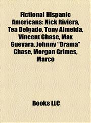 Fictional Hispanic Americans Téa Delgado,1156711665,9781156711668