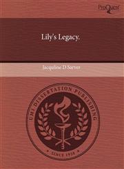 Lily's Legacy.,1243387343,9781243387349