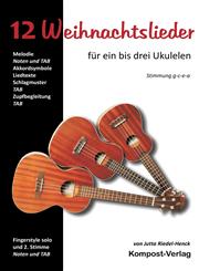 12 Weihnachtslieder Fur Ein Bis Drei Ukulelen,3980234185,9783980234184