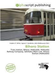 Bihoro Station,613836211X,9786138362111