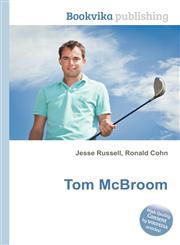 Tom McBroom,5512098527,9785512098523