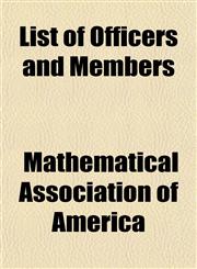 List of Officers and Members,1152850148,9781152850149