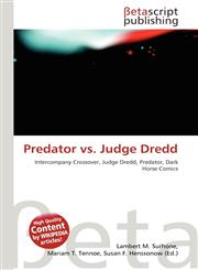 Predator vs. Judge Dredd,613297380X,9786132973801