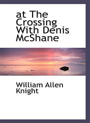 at The Crossing With Denis McShane,1110643292,9781110643295