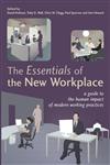 The Essentials of the New Workplace A Guide to the Human Impact of Modern Working Practices,0470022159,9780470022153