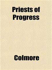 Priests of Progress,1152691775,9781152691773