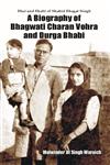 Bhai and Bhabi of Shahid Bhagat Singh A Biography of Bhagwati Charan Vohra and Durga Bhabi 1st Edition,9382246290,9789382246299