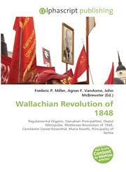 Wallachian Revolution of 1848,613001628X,9786130016289