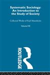 Systematic Sociology, Vol. 8,0415604443,9780415604444