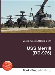 USS Merrill (DD-976),551160495X,9785511604954