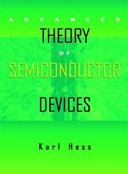 Advanced Theory of Semiconductor Devices,0780334795,9780780334793