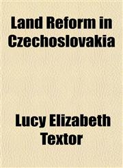 Land Reform in Czechoslovakia,1153498510,9781153498517