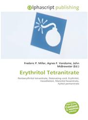 Erythritol Tetranitrate,6131795053,9786131795053