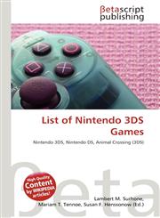 List of Nintendo 3DS Games,613479807X,9786134798075