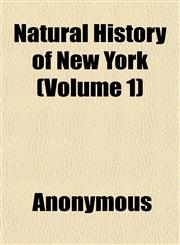 Natural History of New York (Volume 1),115243179X,9781152431799