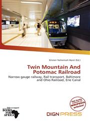 Twin Mountain And Potomac Railroad,6200429464,9786200429469