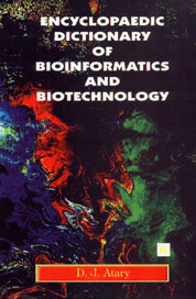 Encyclopaedia Dictionary of Bioinformatics and Biotechnology 2 Vols. 1st Edition,8176254991,9788176254991