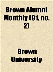 Brown Alumni Monthly (91, no. 2),1154649830,9781154649833