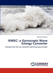 Iswec A Gyroscopic Wave Energy Converter,3848406527,9783848406524