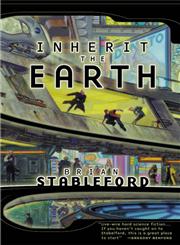 Inherit the Earth,0312864930,9780312864934