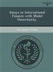 Essays in International Finance with Model Uncertainty.,1249900603,9781249900603
