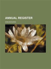 Annual Register,1458862429,9781458862426