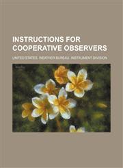 Instructions for cooperative observers,1130974618,9781130974614