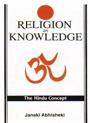 Religion as Knowledge The Hindu Concept 2nd Revised Edition,8188643033,9788188643035