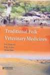 Traditional Folk Veterinary Medicines,8172336659,9788172336653