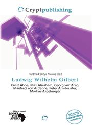 Ludwig Wilhelm Gilbert,6137238229,9786137238226