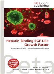 Heparin-Binding EGF-Like Growth Factor,6135459481,9786135459487