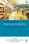 The Transformation of Agri-Food Systems Globalization, Supply Chains and Smallholder Farmers,1844075699,9781844075690