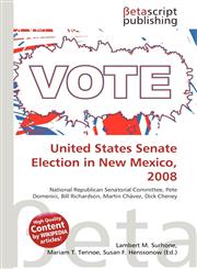 United States Senate Election in New Mexico, 2008,6135153870,9786135153873