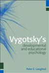 Vygotsky's Developmental and Educational Psychology,1841692719,9781841692715