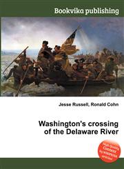 Washington's Crossing of the Delaware River,5510689269,9785510689266