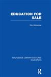 Education for Sale,0415677068,9780415677066