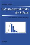 EnvironmentalStats for S-Plus User's Manual for Windows and Unix,0387984860,9780387984865