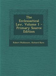 Ecclesiastical Law, Volume 1,1287682847,9781287682844