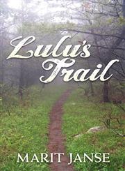 Lulu's Trail,1457510332,9781457510335