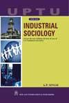 Industrial Sociology (As Per UPTU Syllabus) 1st Edition,8122431666,9788122431667