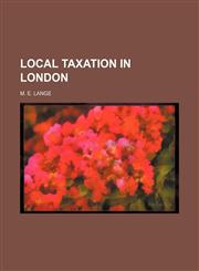 Local taxation in London,1154538133,9781154538137