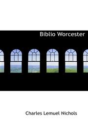 Biblio Worcester,1140129732,9781140129738