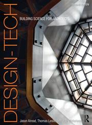 Design-Tech  Building Science for Architects 2nd Edition,0415817854,9780415817851