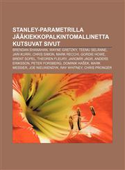 Stanley-Parametrilla Jaakiekkopalkintomallinetta Kutsuvat Sivut Brendan Shanahan, Wayne Gretzky, Teemu Selanne, Jari Kurri, Chris Simon,1233342789,9781233342785